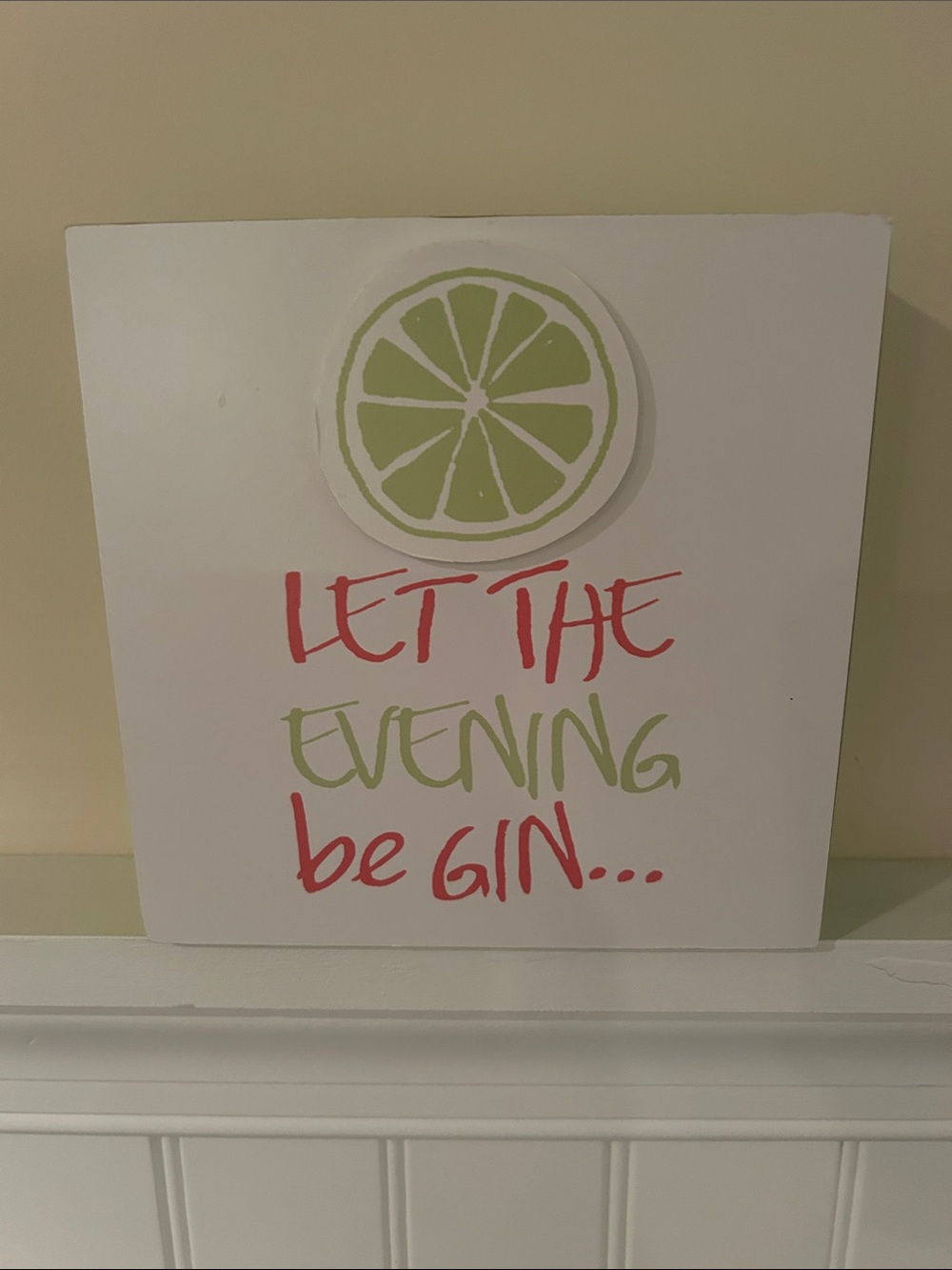 Let The Evening Be Gin Lime Wall Decor - Unbranded